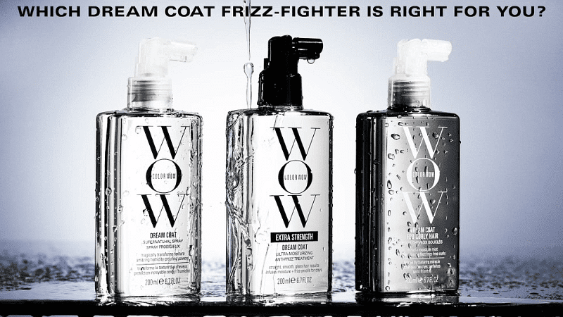 Three bottles of WOW Dream Coat frizz-fighter spray with text asking which is right for you.