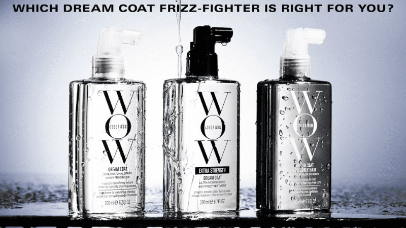 Three bottles of WOW Dream Coat frizz-fighter spray with text asking which is right for you.